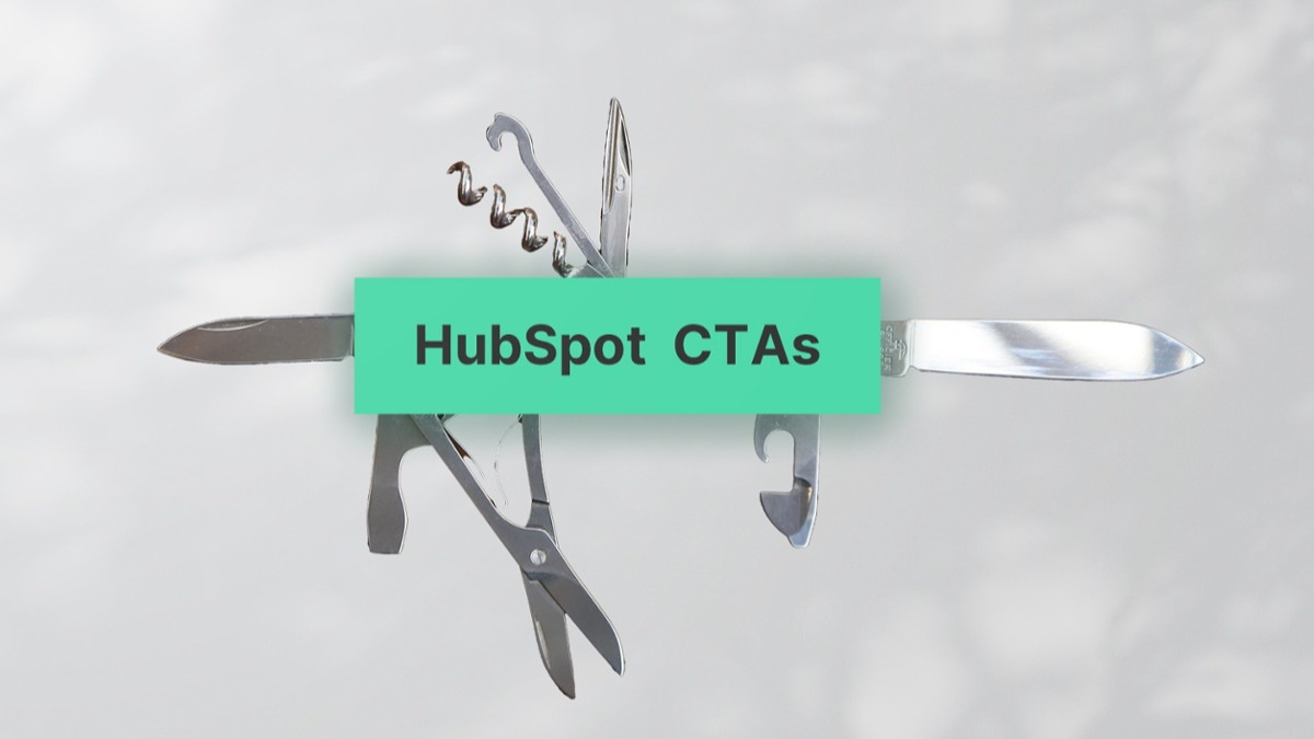 Ein Hubspot CTA als Schweizer Taschenmesser