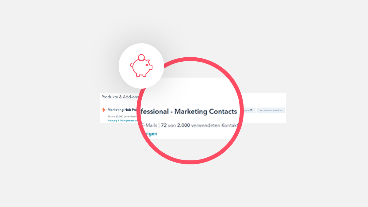 Einstellung zu Marketing-Kontakt in Hubspot, davor Sparschein-Icon